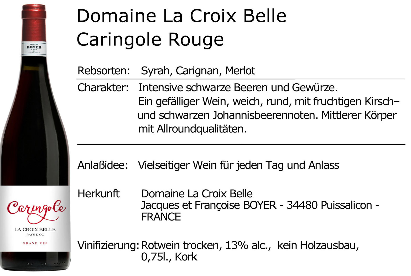 Domaine La Croix Belle Caringole Rouge 2022