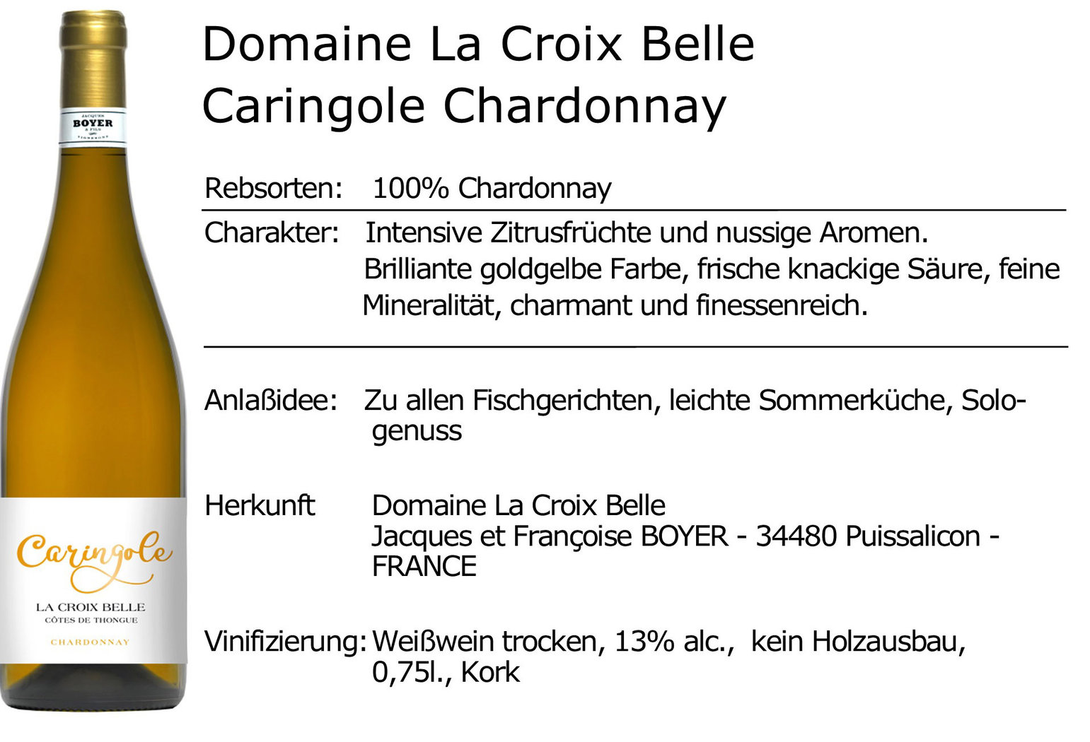 Domaine La Croix Belle Caringole Chardonnay 2022