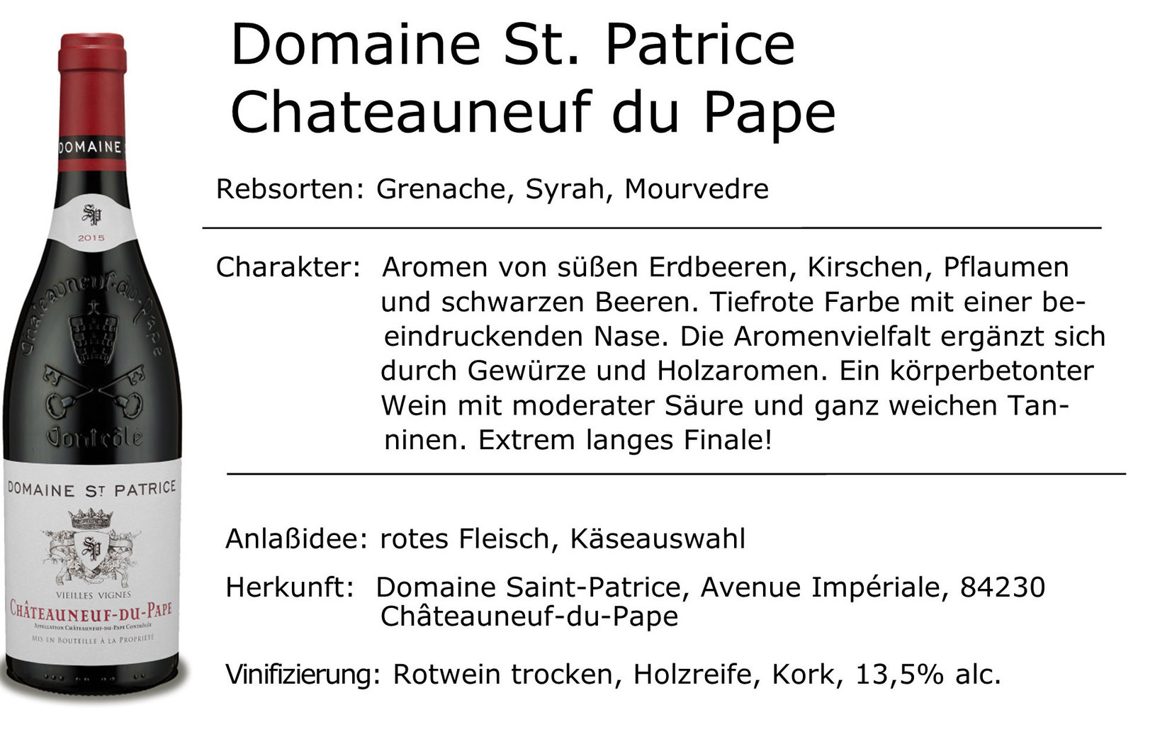 Domaine St. Patrice Chateauneuf du Pape 2015
